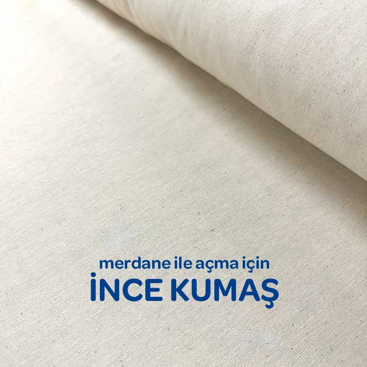 Çamur Açma Bezi (İNCE) - Merdane ile Açma için ideal Amerikan Bezi